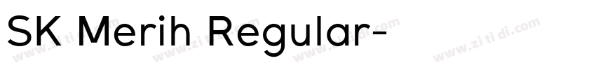SK Merih Regular字体转换